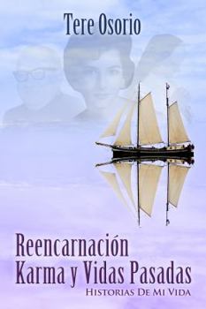 Paperback Reencarnacion, Karma y Vidas Pasadas Book