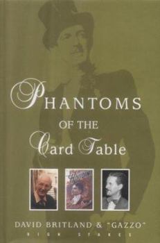 Hardcover Phantoms of the Card Table Book