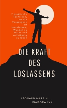 Paperback Die Kraft des Loslassens [German] Book