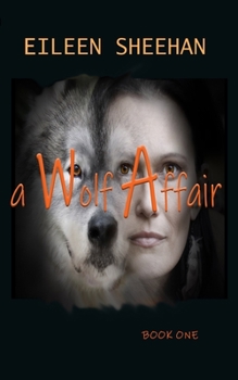 Paperback A WOLF AFFAIR: Book One Book