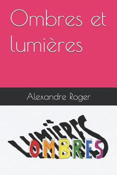 Paperback Ombres et lumières [French] Book