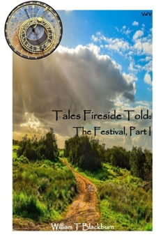 Paperback Tales Fireside Told: The Festival Part I Book