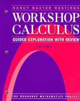 Paperback Workshop Calculus: Guided Exploration with Review, Volume 1 Book