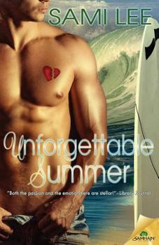 Unforgettable Summer - Book #1 of the Wild Crush