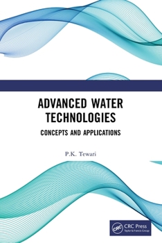 Paperback Advanced Water Technologies: Concepts and Applications Book