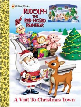 Paperback Rudolph the Red-Nosed Reindeer: A Visit to Christmastown Press-Out Figures (A Punch & Play Book) Book