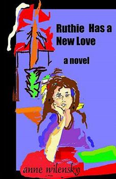 Paperback Ruthie Has a New Love Book