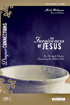 Paperback The Forgiveness of Jesus Participant's Guide Book