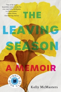 Paperback The Leaving Season: A Memoir Book