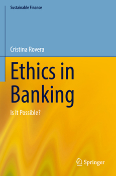 Paperback Ethics in Banking: Is It Possible? Book