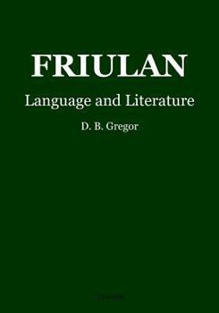 Paperback Friulan: Language and Literature Book