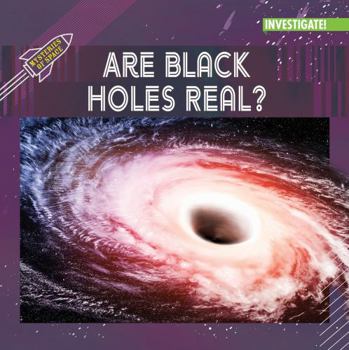 Paperback Are Black Holes Real? Book