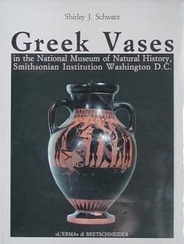 Hardcover Greek Vases in the National Museum of Natural History Smithsonian Institution Washington, D.C Book