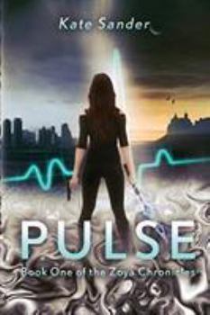 Paperback Pulse: Book One of the Zoya Chronicles Book
