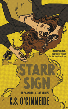 Paperback Starr Sign: The Candace Starr Series Book