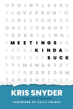 Paperback Meetings Kinda Suck Book