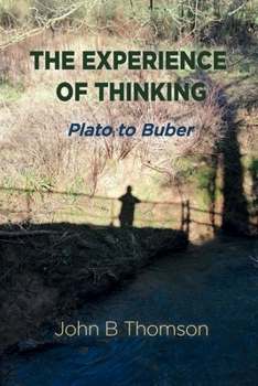 Paperback The Experience of Thinking Book