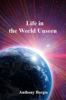 Paperback Life in the World Unseen Book