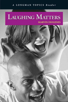 Paperback Laughing Matters, a Longman Topics Reader Book