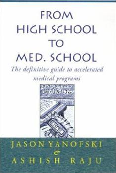 Hardcover From High School to Med. School Book