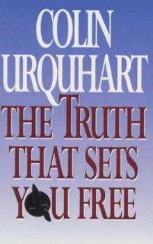 Paperback The Truth That Sets You Free Book
