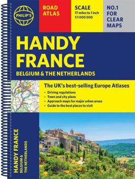 Spiral-bound Philip's Handy Road Atlas France, Belgium and The Netherlands: Spiral A5 (Philip's Road Atlases) Book