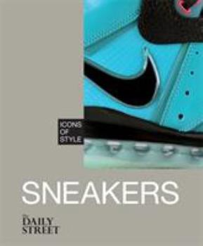 Hardcover Icons of Style: Cult Sneakers Book