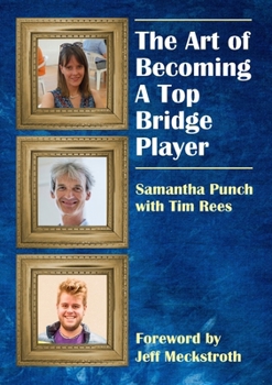 Paperback The Art of Becoming a Top Bridge Player Book