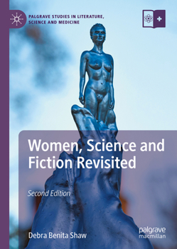 Hardcover Women, Science and Fiction Revisited Book