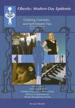 Library Binding Clothing, Cosmetic, and Self-Esteem Tips: Making the Most of the Body You Have Book