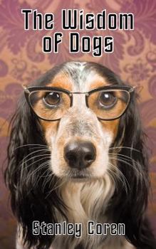 Paperback The Wisdom of Dogs Book