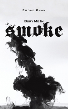 Paperback Bury Me in Smoke Book