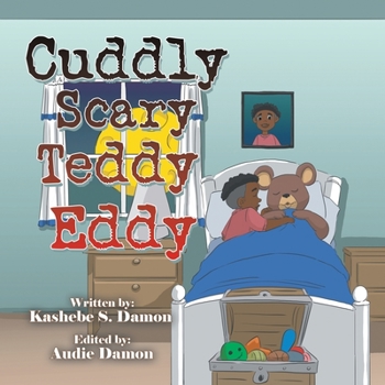 Paperback Cuddly Scary Teddy Eddy Book