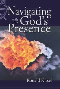 Paperback Navigating While In God's Presence Book