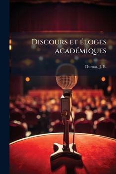 Paperback Discours et éloges académiques [French] Book