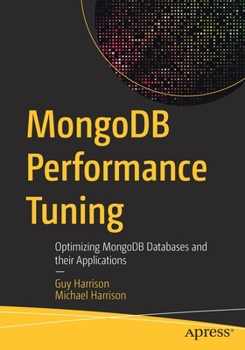 Paperback MongoDB Performance Tuning: Optimizing MongoDB Databases and Their Applications Book