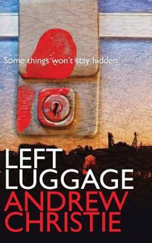 Left Luggage - Book #1 of the John Lawrence