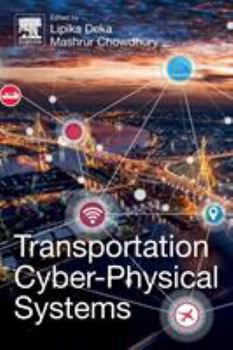 Paperback Transportation Cyber-Physical Systems Book