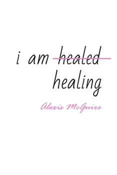 Paperback I Am Healing Book