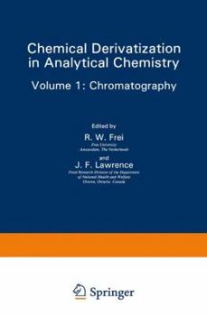Paperback Chemical Derivatization in Analytical Chemistry: Chromatography Book