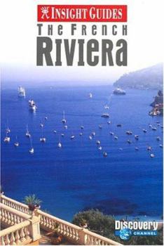 Insight Guides The French Riviera (Insight Guides French Riviera)
