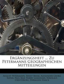 Paperback Ergänzungsheft ... Zu Petermanns Geographischen Mitteilungen [German] Book