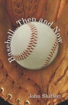 Paperback Baseball...then And Now Book