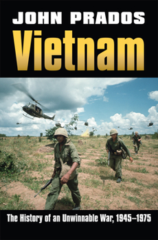Hardcover Vietnam: The History of an Unwinnable War, 1945-1975 Book