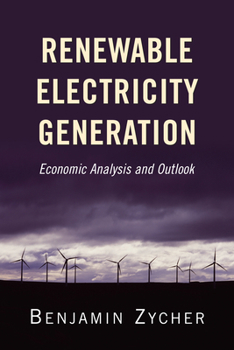 Paperback Renewable Electricity Generation: Economic Analysis and Outlook Book