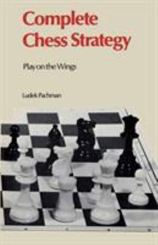 Paperback Complete Chess Strategy 3: Play on the Wings Book