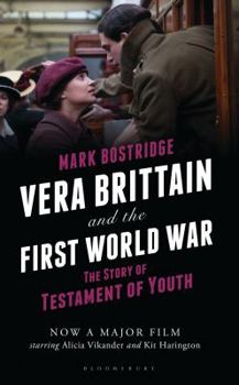Hardcover Vera Brittain and the First World War: The Story of Testament of Youth Book