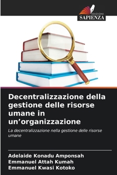 Decentralizzazione della gestione delle risorse umane in un'organizzazione