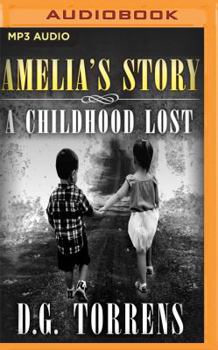 MP3 CD Amelia's Story: A Childhood Lost Book