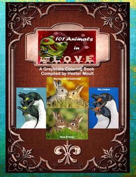 Paperback 101 Animals in LOVE: A Greyscale Coloring Book
